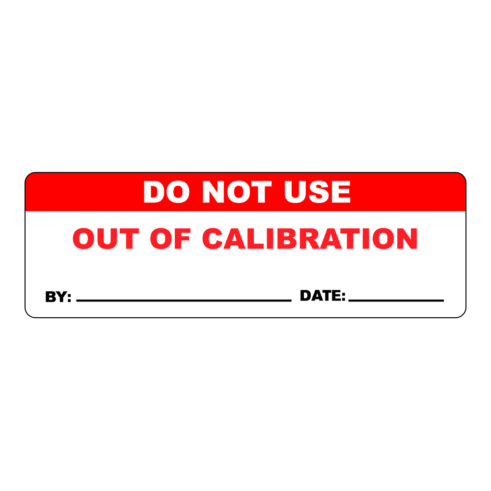 "Do No Use - Out of Calibration" Rectangular Labels