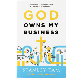God Owns My Business By Dr. R. Stanley Tam